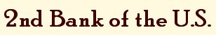 2nd Bank of the United States