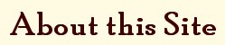 About this Site